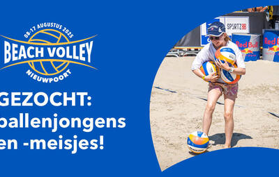 Word ballenjongen of -meisje tijdens het Belgisch Kampioenschap Beachvolleybal!